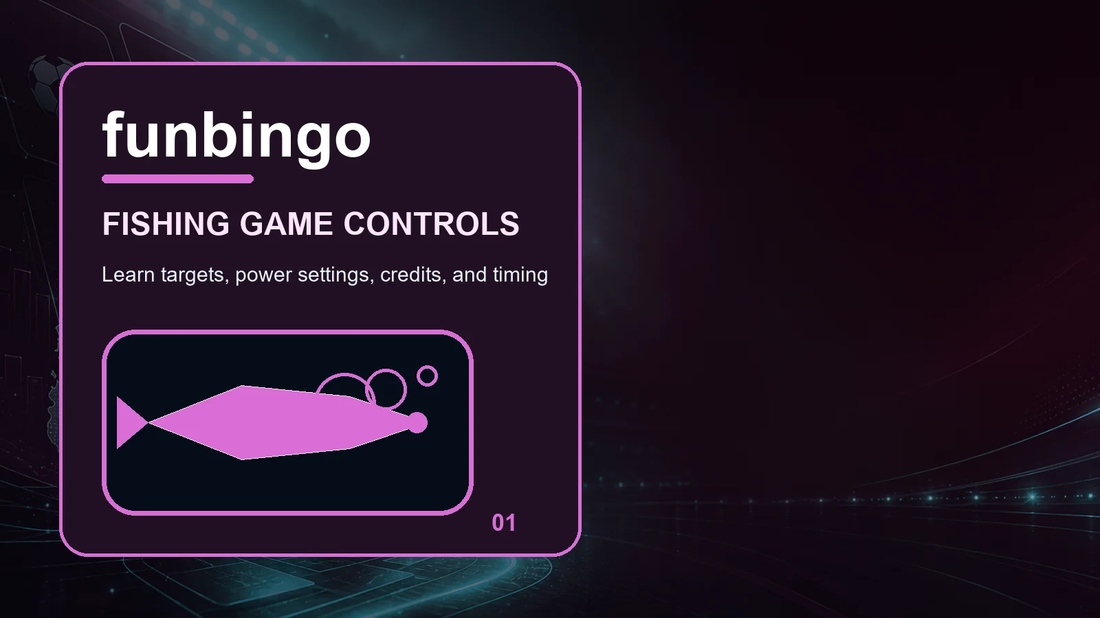 funbingo fishing full-width visual guide 1